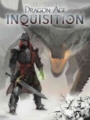 Art Of Dragon Age: Inquisition цена и информация | Книги об искусстве | pigu.lt