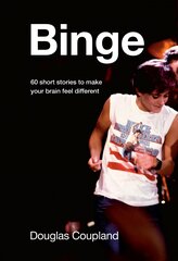 Binge: 60 Stories to Make Your Brain Feel Different цена и информация | Fantastinės, mistinės knygos | pigu.lt