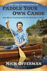 Paddle Your Own Canoe kaina ir informacija | Fantastinės, mistinės knygos | pigu.lt