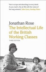 Intellectual Life of the British Working Classes 3rd Revised edition цена и информация | Исторические книги | pigu.lt