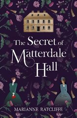 Secret of Matterdale Hall kaina ir informacija | Fantastinės, mistinės knygos | pigu.lt