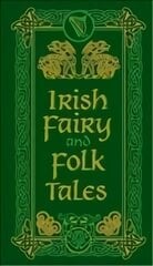 Irish Fairy and Folk Tales цена и информация | Книги по социальным наукам | pigu.lt