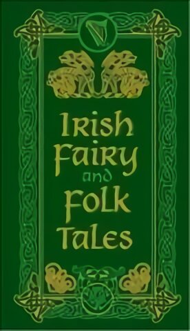 Irish Fairy and Folk Tales цена и информация | Socialinių mokslų knygos | pigu.lt