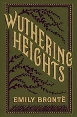 Wuthering Heights: (Barnes & Noble Collectible Classics: Flexi Edition) kaina ir informacija | Fantastinės, mistinės knygos | pigu.lt