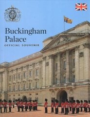 Buckingham Palace: Official Souvenir kaina ir informacija | Kelionių vadovai, aprašymai | pigu.lt