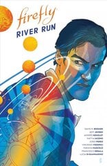 Firefly: River Run HC цена и информация | Фантастика, фэнтези | pigu.lt