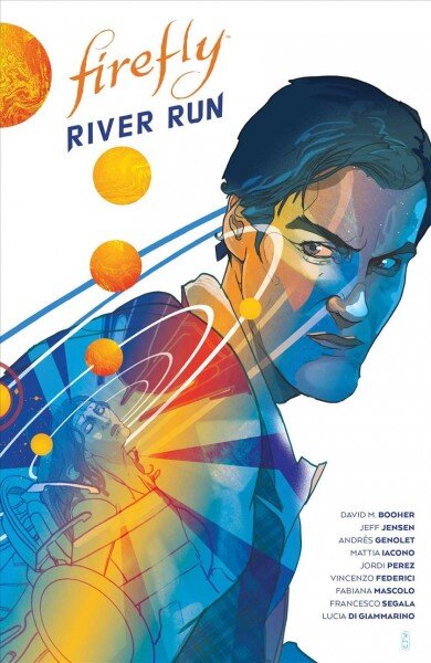 Firefly: River Run HC цена и информация | Fantastinės, mistinės knygos | pigu.lt