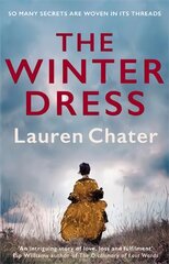 Winter Dress: Two women separated by centuries drawn together by one beautiful silk dress kaina ir informacija | Fantastinės, mistinės knygos | pigu.lt