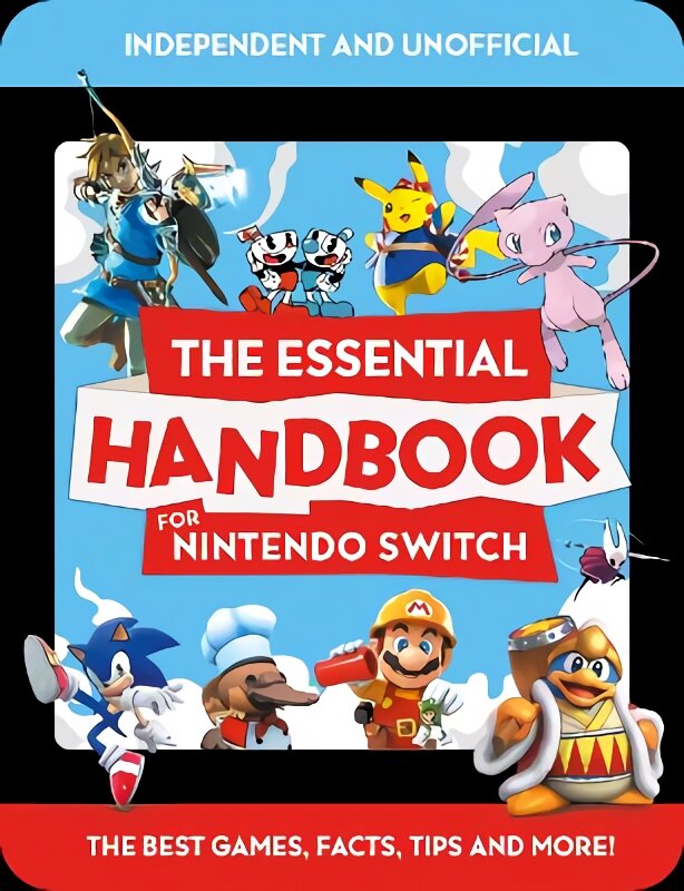 Essential Handbook for Nintendo Switch (Independent & Unofficial): Independent and unofficial kaina ir informacija | Knygos paaugliams ir jaunimui | pigu.lt