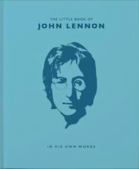 Little Book of John Lennon: In His Own Words kaina ir informacija | Biografijos, autobiografijos, memuarai | pigu.lt