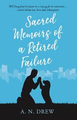 Sacred Memoirs of a Retired Failure kaina ir informacija | Fantastinės, mistinės knygos | pigu.lt