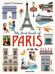 My First Book of Paris цена и информация | Книги для самых маленьких | pigu.lt