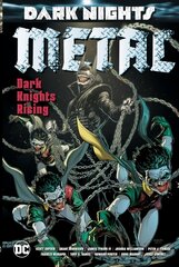 Dark Nights: Metal: Dark Knights Rising kaina ir informacija | Fantastinės, mistinės knygos | pigu.lt