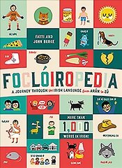 Focloiropedia: A Journey Through the Irish Language from Aran to Zu kaina ir informacija | Knygos paaugliams ir jaunimui | pigu.lt