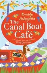 Canal Boat Cafe: A Perfect Feel Good Romance цена и информация | Fantastinės, mistinės knygos | pigu.lt