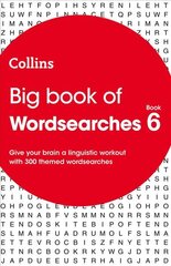 Big Book of Wordsearches 6: 300 Themed Wordsearches цена и информация | Развивающие книги | pigu.lt