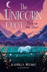 Fire in the Star: The Unicorn Quest 3 kaina ir informacija | Knygos paaugliams ir jaunimui | pigu.lt