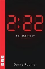 2:22 - A Ghost Story kaina ir informacija | Apsakymai, novelės | pigu.lt
