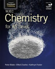 Wjec Chemistry for AS Level: Student Book kaina ir informacija | Ekonomikos knygos | pigu.lt