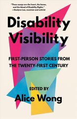 Disability Visibility: First-Person Stories from the Twenty-first Century kaina ir informacija | Biografijos, autobiografijos, memuarai | pigu.lt