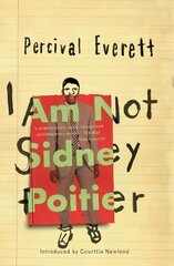 I Am Not Sidney Poitier kaina ir informacija | Fantastinės, mistinės knygos | pigu.lt