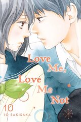 Love Me, Love Me Not, Vol. 10 цена и информация | Fantastinės, mistinės knygos | pigu.lt