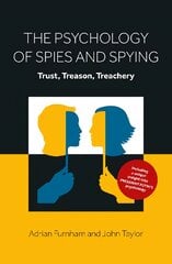 Psychology of Spies and Spying: Trust, Treason, Treachery цена и информация | Книги по социальным наукам | pigu.lt