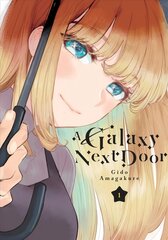Galaxy Next Door 1 kaina ir informacija | Fantastinės, mistinės knygos | pigu.lt