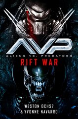 Aliens vs. Predators: Rift War kaina ir informacija | Fantastinės, mistinės knygos | pigu.lt