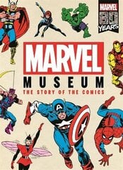 Marvel Museum: The Story of the Comics цена и информация | Книги об искусстве | pigu.lt
