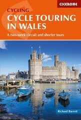 Cycle Touring in Wales: A two-week circuit and shorter tours цена и информация | Книги о питании и здоровом образе жизни | pigu.lt