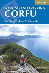 Walking and Trekking on Corfu: The Corfu Trail and 22 day-walks цена и информация | Путеводители, путешествия | pigu.lt