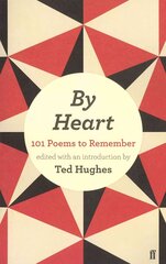 By Heart: 101 Poems to Remember Main цена и информация | Поэзия | pigu.lt