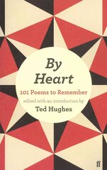 By Heart: 101 Poems to Remember Main kaina ir informacija | Poezija | pigu.lt