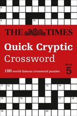Times Quick Cryptic Crossword Book 5: 100 World-Famous Crossword Puzzles kaina ir informacija | Knygos apie sveiką gyvenseną ir mitybą | pigu.lt