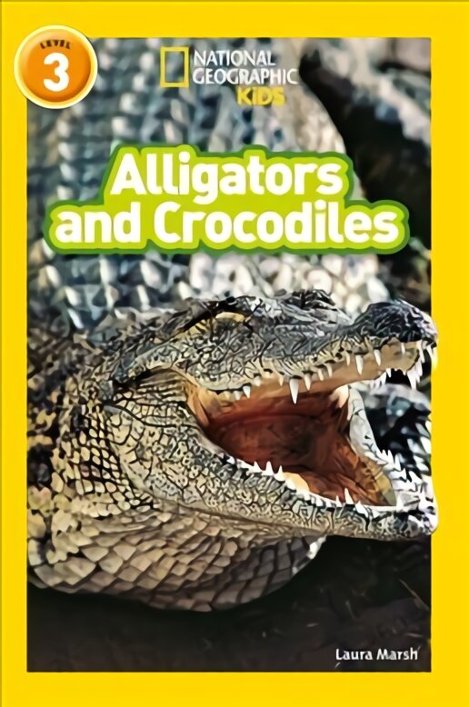 Alligators and Crocodiles: Level 3 цена и информация | Knygos paaugliams ir jaunimui | pigu.lt