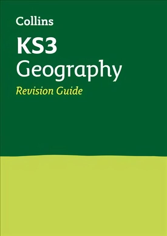 KS3 Geography Revision Guide: Ideal for Years 7, 8 and 9 edition, KS3 Geography Revision Guide: Ideal Catch-Up for Years 7, 8 and 9 kaina ir informacija | Knygos paaugliams ir jaunimui | pigu.lt