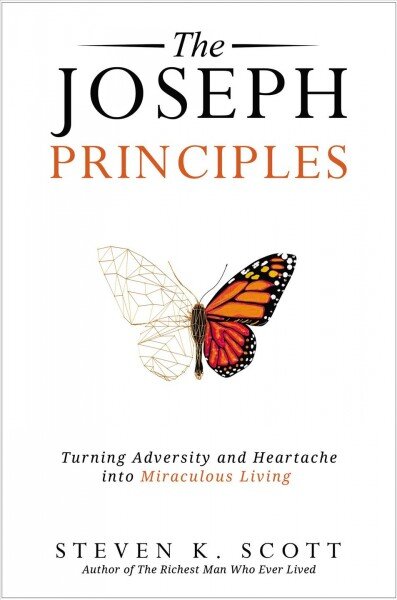 Joseph Principles: Turning Adversity and Heartache into Miraculous Living kaina ir informacija | Dvasinės knygos | pigu.lt