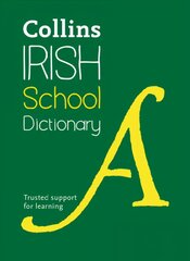 Irish School Dictionary: Trusted Support for Learning, Collins Irish School Dictionary kaina ir informacija | Knygos paaugliams ir jaunimui | pigu.lt