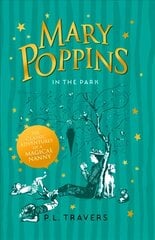 Mary Poppins in the Park kaina ir informacija | Knygos paaugliams ir jaunimui | pigu.lt