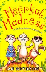 Meerkat Madness, Meerkat Madness цена и информация | Книги для подростков и молодежи | pigu.lt