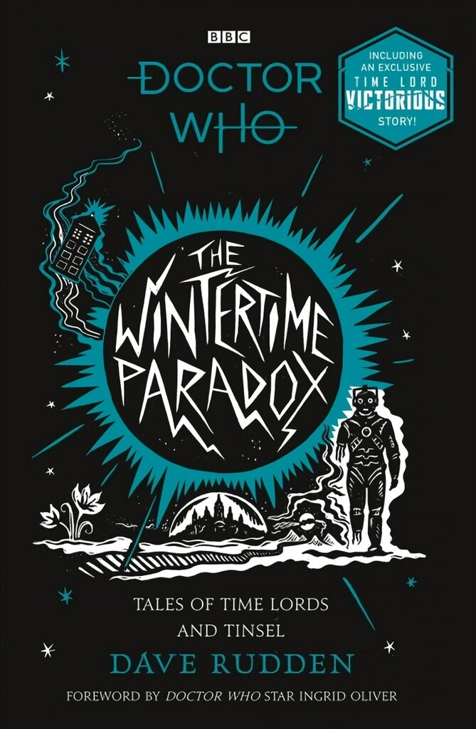 Wintertime Paradox: Festive Stories from the World of Doctor Who kaina ir informacija | Knygos paaugliams ir jaunimui | pigu.lt