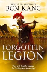 Forgotten Legion: (The Forgotten Legion Chronicles No. 1) kaina ir informacija | Fantastinės, mistinės knygos | pigu.lt