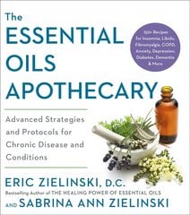 Essential Oils Apothecary: Advanced Strategies and Protocols for Chronic Disease and Conditions kaina ir informacija | Saviugdos knygos | pigu.lt