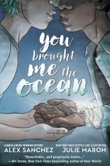 You Brought Me The Ocean: An Aqualad Graphic Novel: An Aqualad Graphic Novel цена и информация | Книги для подростков  | pigu.lt