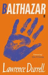 Balthazar: Introduced by Alaa Al Aswany Main цена и информация | Исторические книги | pigu.lt