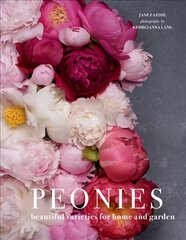 Peonies: Beautiful Varieties for Home and Garden цена и информация | Книги по садоводству | pigu.lt