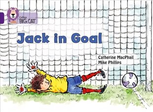 Jack in Goal: Band 08/Purple цена и информация | Книги для подростков и молодежи | pigu.lt