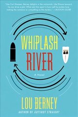 Whiplash River: A Novel kaina ir informacija | Fantastinės, mistinės knygos | pigu.lt