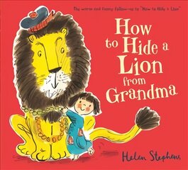 How to Hide a Lion from Grandma цена и информация | Книги для самых маленьких | pigu.lt